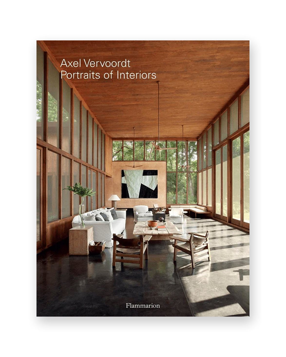 Axel Vervoordt - Portraits Of Interiors