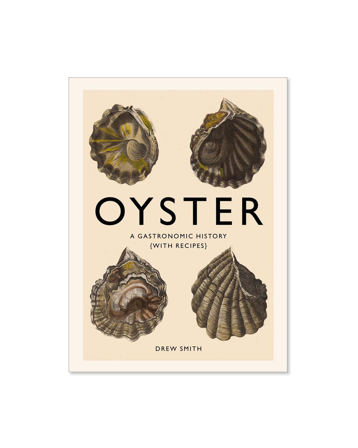 Oyster: A Gastronomic History