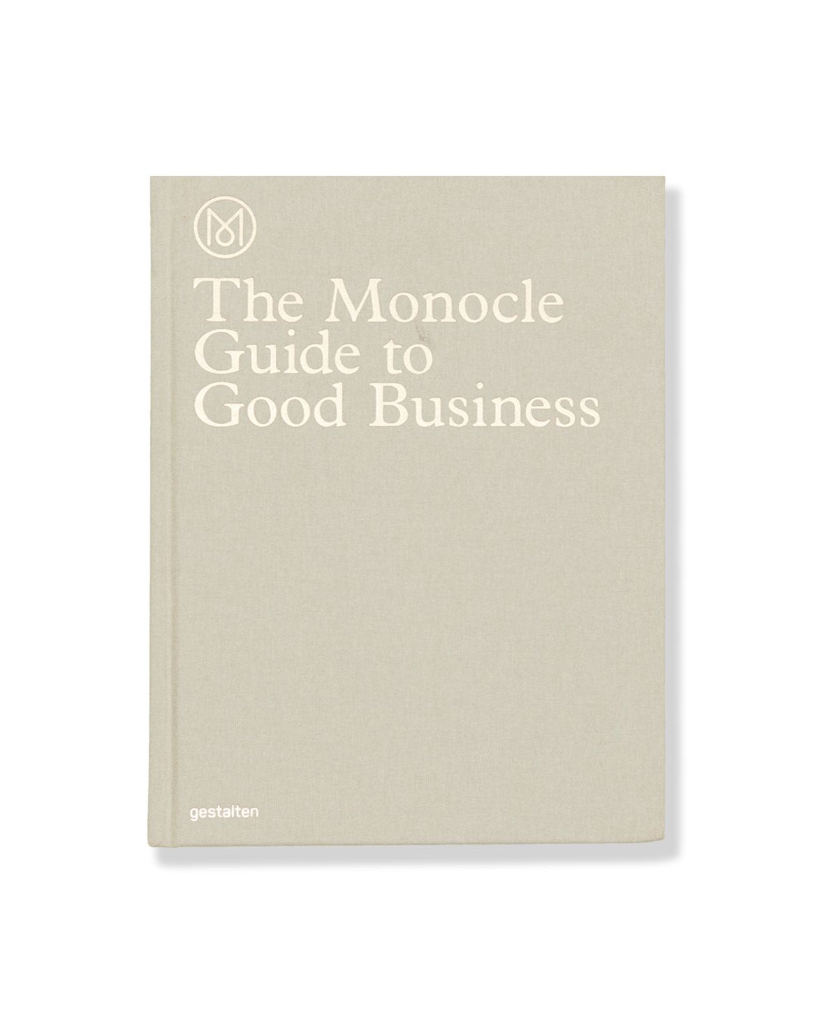 The Monocle Guide to Good Business